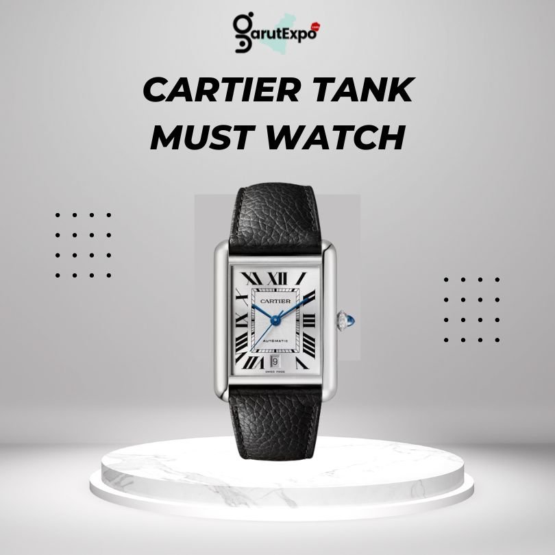 Cartier Tank Must Watch